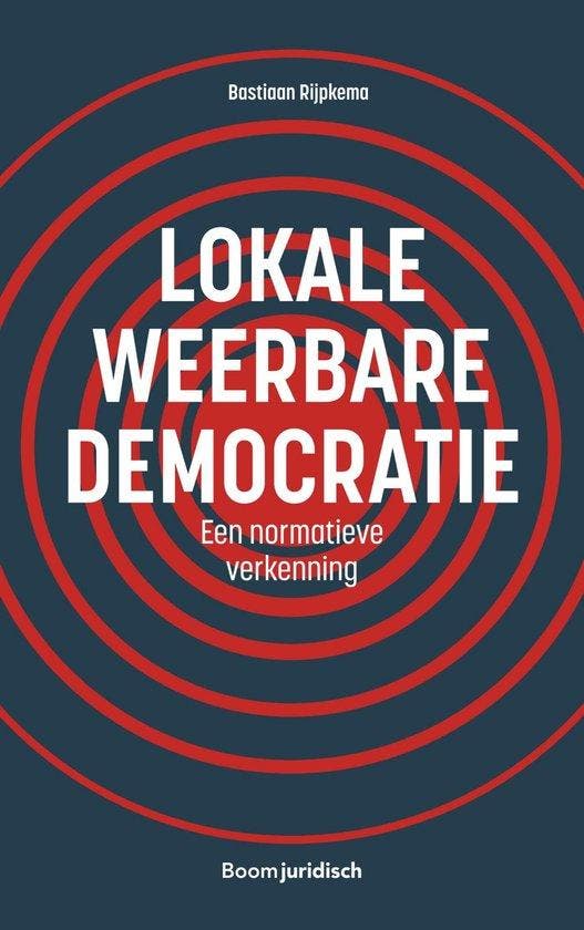 9789462908499 Lokale weerbare democratie, Boeken, Studieboeken en Cursussen, Nieuw, Verzenden
