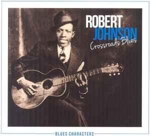 cd digi - Robert Johnson - Crossroads Blues, Verzenden, Zo goed als nieuw