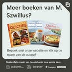 De lekkerste quiches en hartige taarten 9789024382750, Boeken, Kookboeken, Verzenden, Gelezen, M. Szwillus