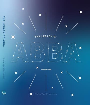 The Legacy Of Abba - Volume One | Stany Van Wymeersch, Ophalen of Verzenden, Nieuw, Stany Van Wymeersch