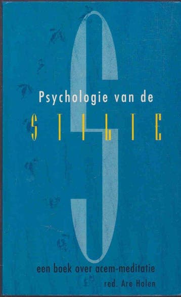PSYCHOLOGIE VAN DE STILTE. EEN BOEK OVER - Holen, Verzenden, Gelezen