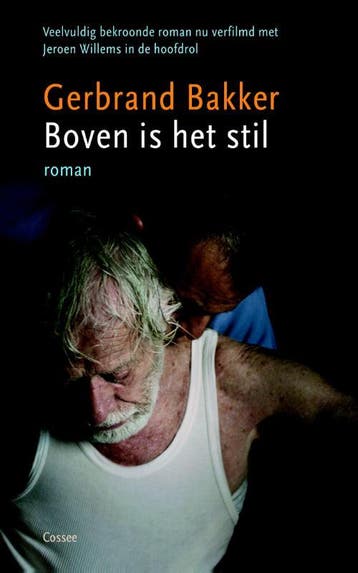 Boven is het stil - Gerbrand Bakker 9789059363939, Verzenden, Gelezen, Gerbrand Bakker