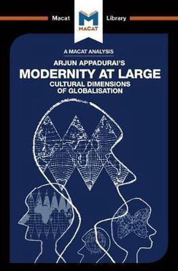 An Analysis of Arjun Appadurais Modernity at Large, Verzenden, Gelezen, Amy Young Evrard