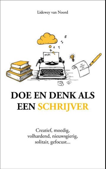 Doe En Denk Als Een Schrijver | Lidewey Noord | Nieuw, Boeken, Ophalen of Verzenden, Nieuw, Lidewey Noord