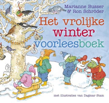 Het vrolijke wintervoorleesboek - Ron Schröder 9789047513919, Verzenden, Gelezen, Ron Schröder