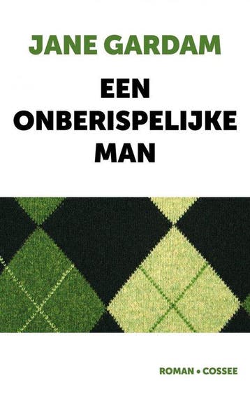 Een onberispelijke man - Jane Gardam 9789464520545, Verzenden, Zo goed als nieuw, Jane Gardam