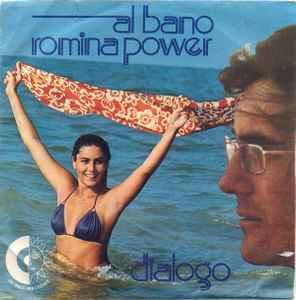 vinyl single 7 inch - Al Bano E Romina Power - Dialogo, Verzenden, Zo goed als nieuw, 7 inch, Pop