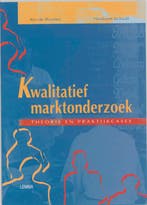 Kwalitatief marktonderzoek, 9789051894172, Boeken, Verzenden, Zo goed als nieuw, HBO