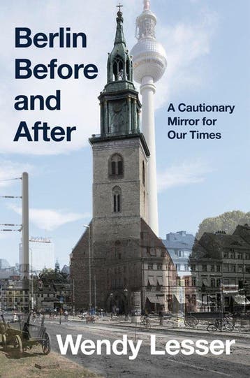 9780063321359 Berlin Before and After Wendy Lesser, Verzenden, Nieuw, Wendy Lesser