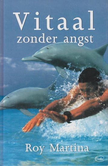 Vitaal zonder angst - R. Martina 9789057951237, Verzenden, Gelezen, R. Martina