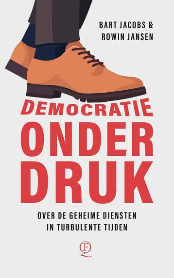 Democratie onder druk 9789025321178 Bart Jacobs, Verzenden, Zo goed als nieuw, Bart Jacobs