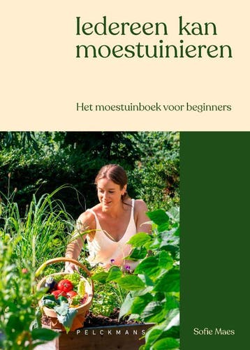 Iedereen Kan Moestuinieren | Sofie Maes | Nieuw, Ophalen of Verzenden, Nieuw, Sofie Maes
