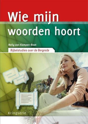 Wie mijn woorden hoort / Kringserie - Nelly van Kampen-Boot, Verzenden, Zo goed als nieuw, Nelly van Kampen-Boot