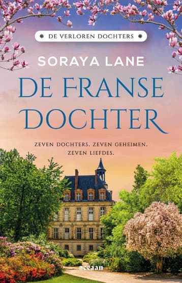 De Franse dochter / De verloren dochters / 5 - Soraya Lane, Verzenden, Zo goed als nieuw, Soraya Lane