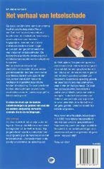 Het verhaal van letselschade 9789077671023 R. van Dort, Boeken, Verzenden, Zo goed als nieuw, R. van Dort