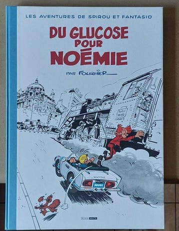 Spirou et Fantasio - Du Glucose pour Noémie - C - 1 Album -, Nieuw