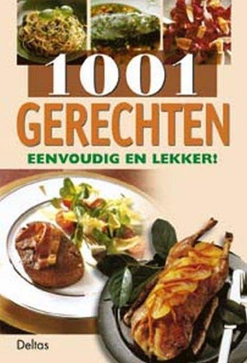 1001 Gerechten Eenvoudig En Lekker, Verzenden, Gelezen