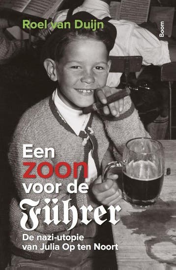 Een zoon voor de Führer - Roel van Duijn 9789024423477, Boeken, Verzenden, Zo goed als nieuw, Roel van Duijn