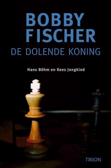 Bobby Fischer - de dolende koning - H. Bohm 9789043904926, Verzenden, Gelezen, H. Bohm
