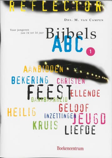 Bijbels ABC / 1 / Leerlingenboek / Reflector - M. van Campen, Boeken, Verzenden, Gelezen, M. van Campen
