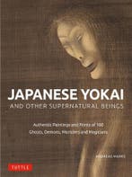 Japanese Yokai and Other Supernatural Beings: Authentic, Boeken, Studieboeken en Cursussen, Verzenden, Nieuw