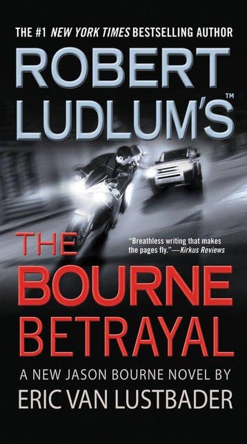 Robert Ludlums The Bourne Betrayal - eric lustbader, Verzenden, Gelezen, Eric lustbader