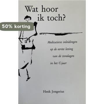 WAT HOOR IK TOCH? - C-CYCL - JONGERIUS HENK 9789030407539, Boeken, Verzenden, Gelezen, JONGERIUS HENK