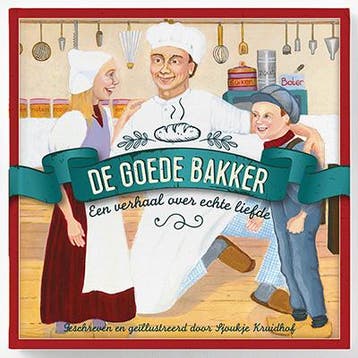 De goede bakker - Sjoukje Kruidhof-Lootsma 9789033833465, Verzenden, Gelezen, Sjoukje Kruidhof-Lootsma