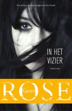 In het vizier - Karen Rose 9789026163883, Verzenden, Gelezen