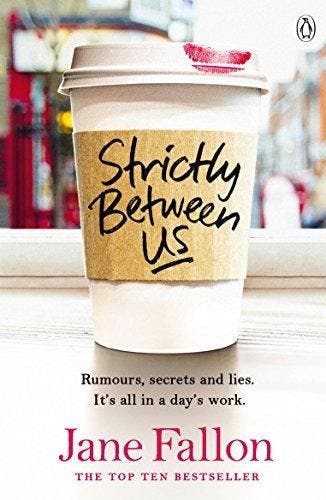 Strictly Between Us - Jane Fallon 9781405917674, Verzenden, Gelezen, Jane Fallon