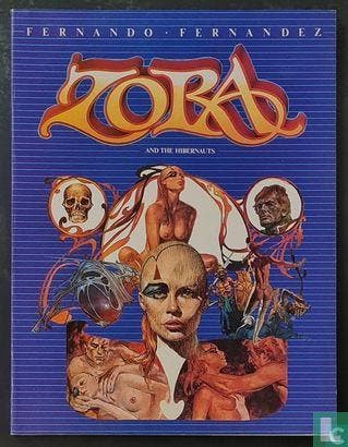 Zora and the Hibernauts - 1984, Boeken, Eén stripboek, Verzenden, Zo goed als nieuw, Fernández, Fernando.