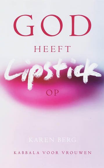 God heeft lipstick op - Karen Berg 9789025957650, Verzenden, Gelezen, Karen Berg