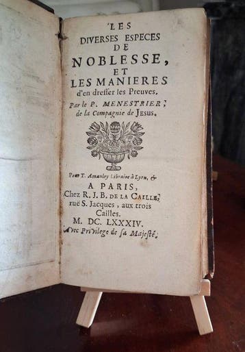 P. Menestrier - Des diverses espèces de noblesse, et les