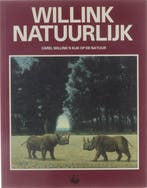 Willink natuurlijk: Carel Willinks kijk op de natuur, Verzenden, Zo goed als nieuw, Ted van Turnhout