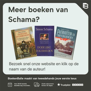 Overvloed en onbehagen - Schama 9789025468385, Boeken, Verzenden, Gelezen, Schama