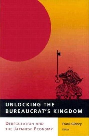 Unlocking the Bureaucrats Kingdom 9780815731269, Verzenden, Zo goed als nieuw