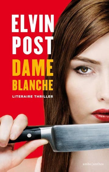Dame blanche 9789041411358 Elvin Post, Boeken, Verzenden, Gelezen, Elvin Post