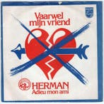 Herman  - Vaarwel mijn vriend + Au revoir mon ami (Vinyl..., Nieuw in verpakking