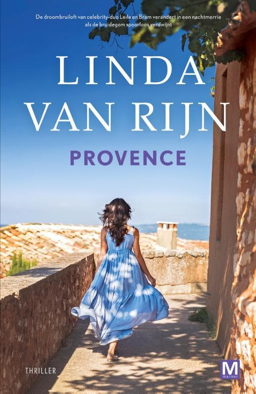 Provence 9789460684708 Linda van Rijn, Boeken, Thrillers, Zo goed als nieuw, Verzenden