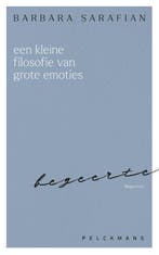 Een Kleine Filosofie Van Grote Emoties: Begeerte | Barbara S, Ophalen of Verzenden, Nieuw, Barbara Sarafian
