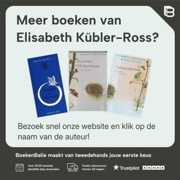 Lessen voor levenden - Elisabeth Kübler-Ross 9789026319648, Boeken, Verzenden, Gelezen, Elisabeth Kübler-Ross