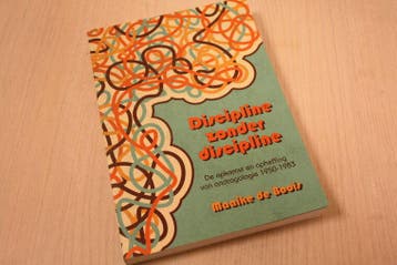 9789493014145 . Titel:  Discipline zonder discipline / de..., Verzenden, Nieuw