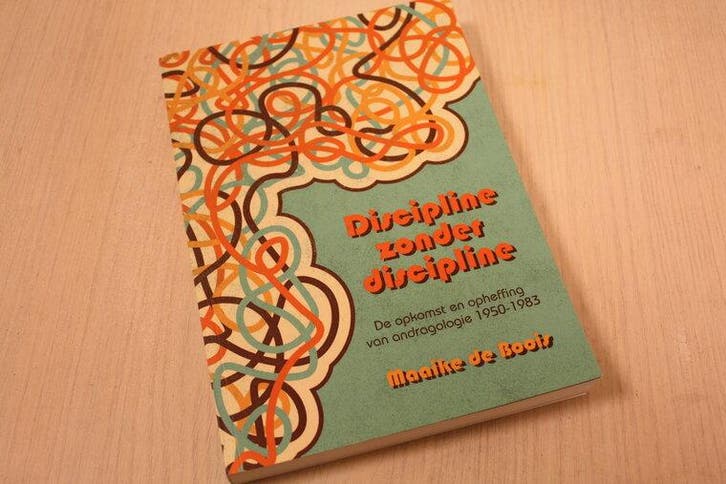 9789493014145 . Titel:  Discipline zonder discipline / de..., Boeken, Overige Boeken, Verzenden