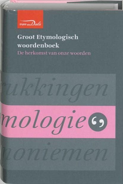 Groot Etymologisch woordenboek | 9789066483125 | VEEN,, Boeken, Wetenschap, Zo goed als nieuw