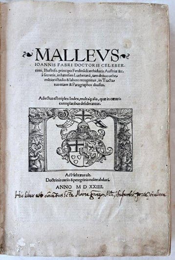 Johann FABER - MALLEUS - a seminal work in early