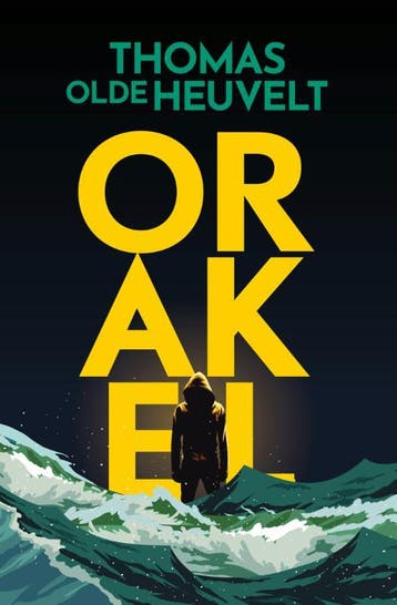 Orakel - Thomas Olde Heuvelt 9789022591109, Verzenden, Gelezen, Thomas Olde Heuvelt