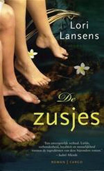 De zusjes - Lori Lansens 9789023419600, Verzenden, Gelezen, Lori Lansens