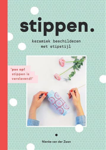 Stippen. - Nienke van der Zwan 9789043920582, Verzenden, Zo goed als nieuw, Nienke van der Zwan