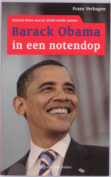 Barack Obama in een notendop - F. Verhagen 9789035133587, Verzenden, Gelezen, F. Verhagen