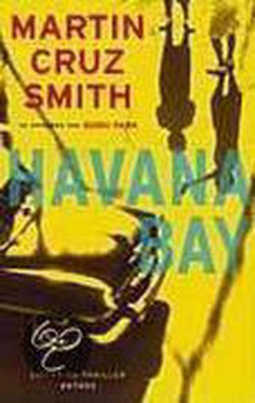 Havana bay - M. Cruz Smith 9789041403865, Verzenden, Gelezen, M. Cruz Smith